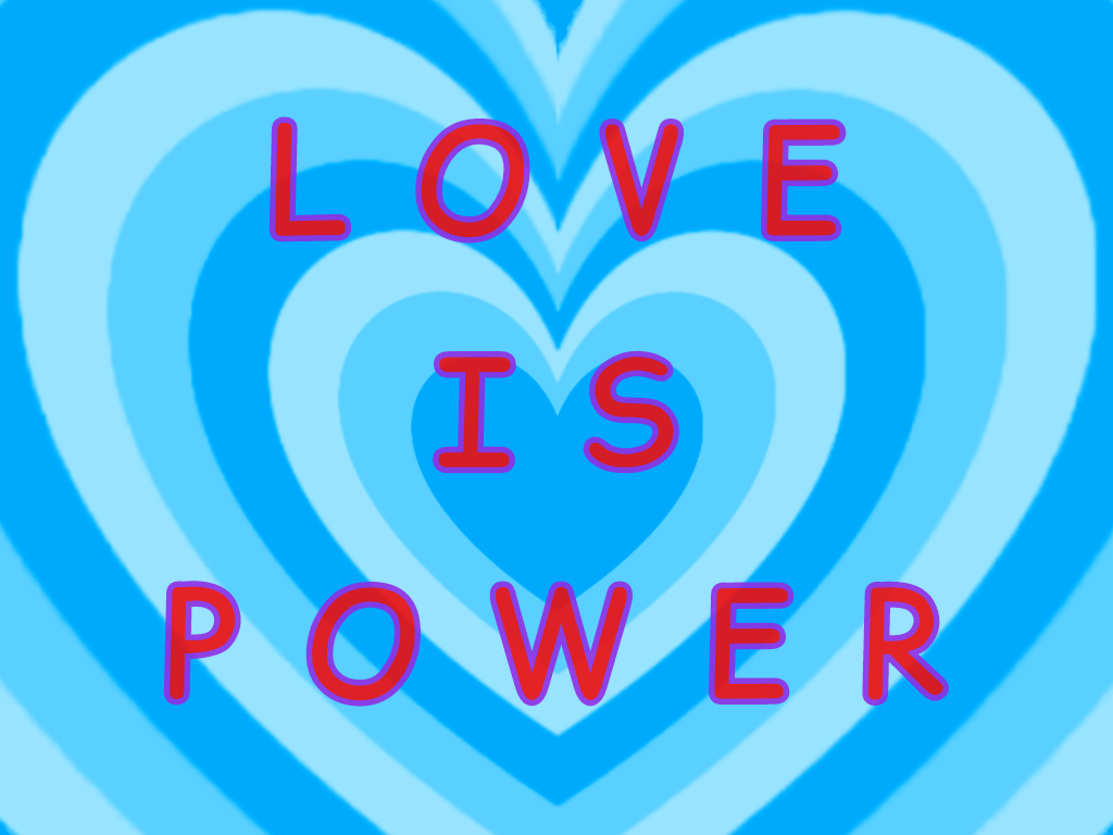 Love Is Power Digital Artwork