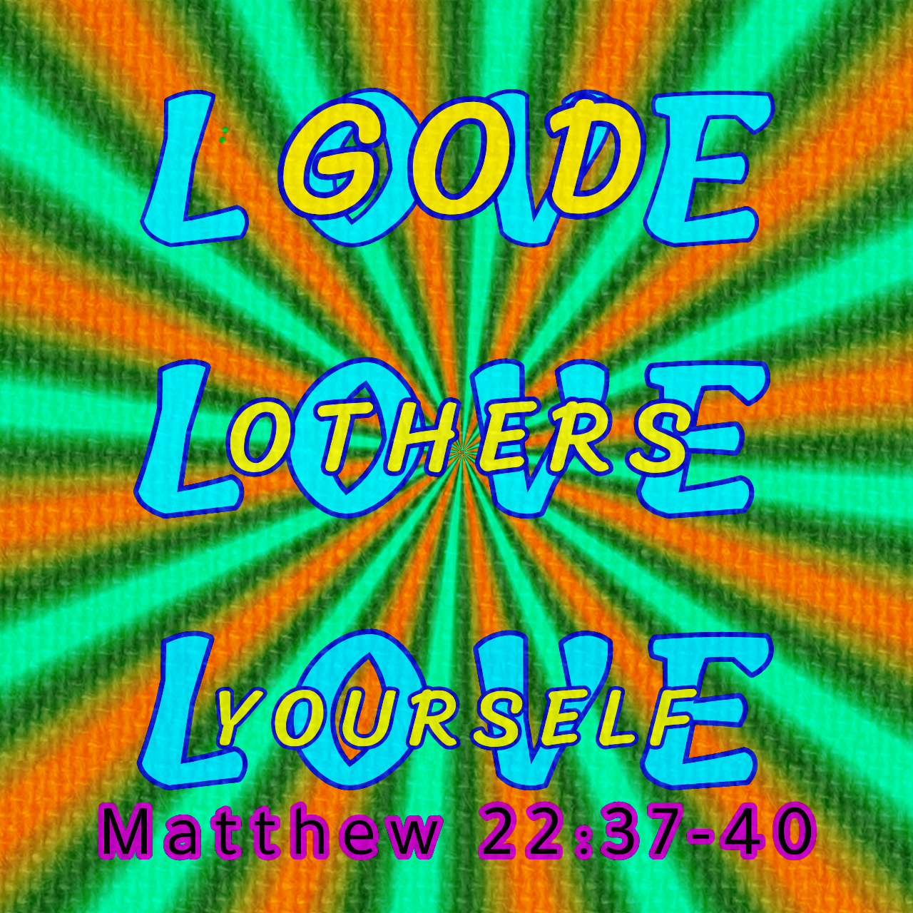 Matthew 22:37-40